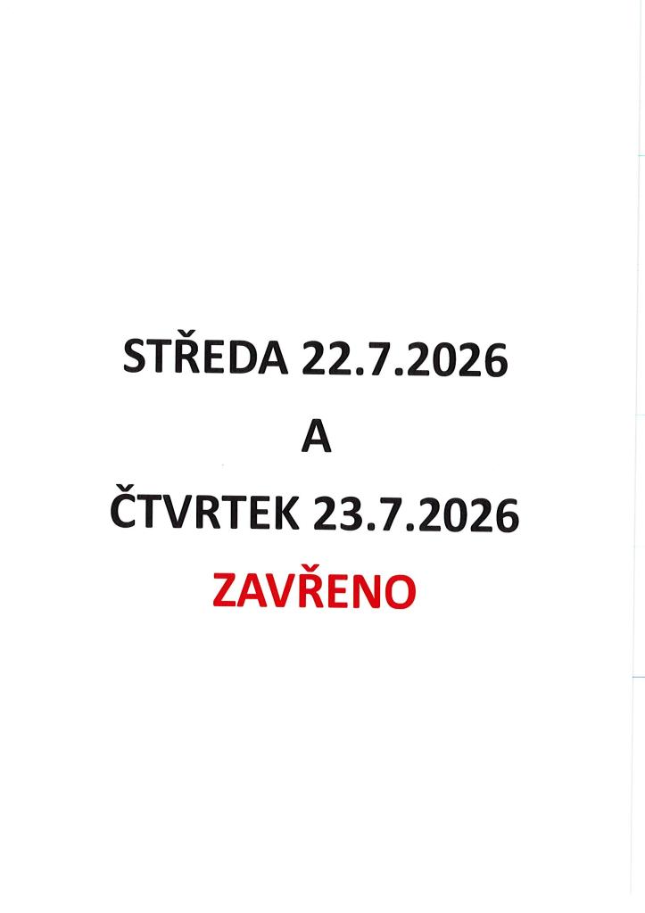 Zavřeno 22. - 23.7.2026